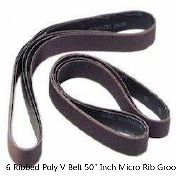 6 Ribbed Poly V Belt 50" Inch Micro Rib Groove Flat Belt Metric 500-J- 6