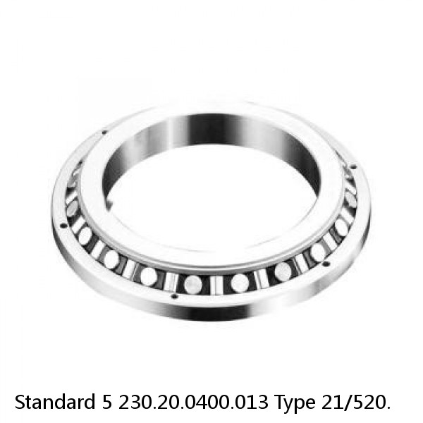 230.20.0400.013 Type 21/520. Standard 5 Slewing Ring Bearings